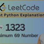 Leetcode 1323 Maximum 69 Number Greedy String Conversion Python Solution