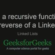 Write A Recursive Function To Print Reverse Of A Linked List GeeksforGeeks