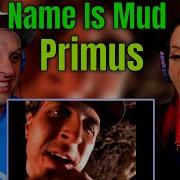 Primus Меня зовут Грязь РЕАКЦИИ THE WOLF HUNTERZ