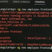 Angular ERROR Ng Ps1 Cannot Be Loaded Because Running Scripts Is Disabled On This System Fix