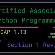 PCAP 1 13 Обзор раздела 1 Сертифицированный программист Python уровня Associate