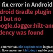 Fix Hilt Android Gradle Plugin Is Applied But No Com Google Dagger Hilt Android Dependency Was Found