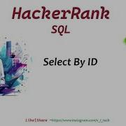 SQL 4 Select By ID HackerRank Solutions Vitechtalks HackerRank SQL VITechTalks