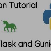 Python Tutorial Flask Gunicorn Hello World