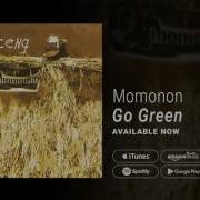 MOMONON GO GREEN Official Audio