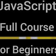 JavaScript Full Course Part 2 II Beginners In Simple English