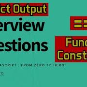 Predict Output Function Constructor And JavaScript Interview Questions Zero To Hero