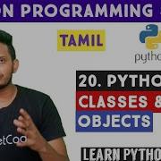 Classes And Objects In Python Python In Tamil Python For Beginners Adi Explains