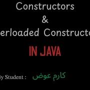 7 Constructors Overloaded Constructors In JAVA