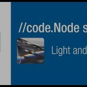 Light And Loops Code Node Series