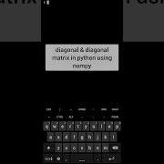 Diagonal Matrix In Numpy Linearalgebra Numpy Python Datascience Shorts