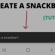 Snackbar WITH Custom Text In Android Studio Tutorial