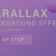 Parallax Background Effect Using Javascript With HTML And CSS Step By Step