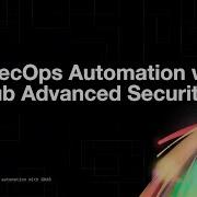 Security Workshop 1 DevSecOps Automation With GHAS