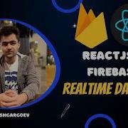 How To Setup A Firebase Realtime Database With Reactjs Firebase Tutorials Firebase React Series