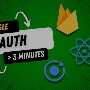 Google Authentication With Firebase Ionic React In Less Than 3 Minutes
