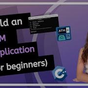 How To Build An ATM Application In C For Beginners PROGRAMMING TUTORIAL 2025