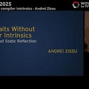 The Promise Of Static Reflection In C 26 Type Traits Without Compiler Intrinsics Andrei Zissu