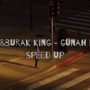 Günah Benim Speed Up