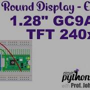 Add A Round Display To A Raspberry Pi Pico GC9A01A CircuitPython School