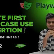 How To Write First Playwright Testcase With Assertion