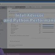 Analyze Your Python Applications With Intel Advisor
