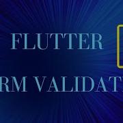 Flutter Form Validation Tutorial How To Validate Forms In Flutter