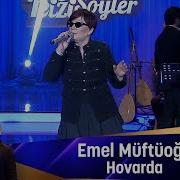 Emel Müftüoğlu HOVARDA