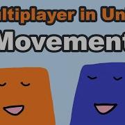 Photon Bolt Tutorial 3 Movement Easy Network Multiplayer In Unity