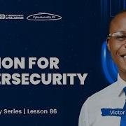 LESSON 86 Python For Cybersecurity Introduction And Why Python Is Good For Cybersecurity