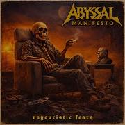 Abyssal Manifesto Voyeuristic Fears Official Music Video 2026