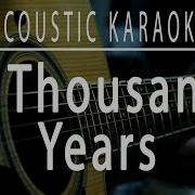 A Thousand Years Acoustic Karaoke Christina Perri