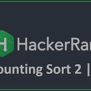 Counting Sort 2 HackerRank Solution In C Programming