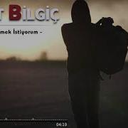 Halit Bilgiç Sana Gelmek İstiyorum