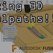 Fusion 360 CAM 3D Toolpath Containment FF55