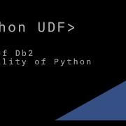 Db2 Python UDF To Operationalize Python ML Pipeline