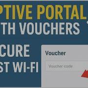 Secure Guest Wi Fi Captive Portal Voucher Setup Step By Step Guide