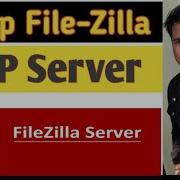 How To Setup Filezilla FTP Server And Configure To Transfer Files And Folder
