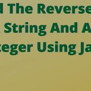Reverse A String In Java Reverse An Integer Java Program Reverse A String Using String Buffer