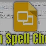 How To Run Spell Check On Google Slide Presentation Guide