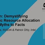 DRAcon Demystifying Dynamic Resource Allocation From Myths To Facts Kevin Klues Patrick Ohly