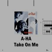 A HA Take On Me FCN GUITAR CHORDS LYRICS