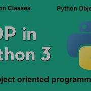 Python OOP Tutorial Object Oriented Programming In 1 Hour Python 3 Classes Objects Methods