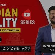 Indian Polity Series Lecture 33 Protection Against Arrest Detention