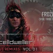 Celldweller Frozen Vibe Tribe Remix