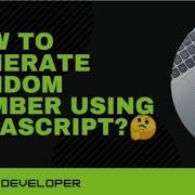 HOW TO GENERATE RANDOM NUMBER USING JAVASCRIPT RANDOM NUMBER GENERATE USING JAVASCRIPT