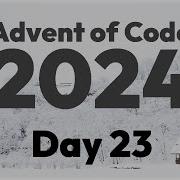 Day 23 Advent Of Code 2024