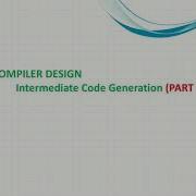 Intermediate Code Generation PART III Static Single Assignment SSA