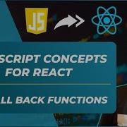 10 JavaScript Callback Functions JS Concepts Before You Start Learning React In 2023