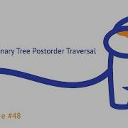 Leetcode 48 Решение 145 Binary Tree Postorder Traversal